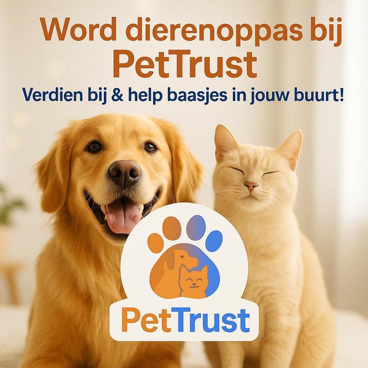 Word dierenoppas bij PetTrust, Diensten en Vakmensen, Dieren | Honden | Verzorging, Oppas en Les, Particuliere oppas, Pension of Dagopvang
