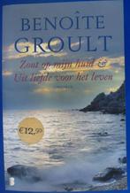 Zout op mijn huid . Uit liefde voor het leven Benoîte Groult, Enlèvement ou Envoi, Neuf, Benoîte Groult