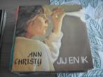 Ann Christy - Jij en ik, Cd's en Dvd's, Vinyl Singles, Nederlandstalig, Gebruikt, Ophalen of Verzenden, 7 inch