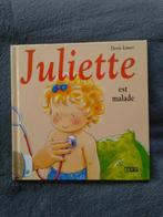 "Juliette est malade" Doris Lauer (1994), Fiction général, Garçon ou Fille, 4 ans, Utilisé