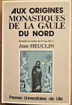 Aux Origines Monastiques de la Gaule du Nord - 1988, Comme neuf, Jean Heuclin (1949-.....), 14e siècle ou avant, Enlèvement ou Envoi
