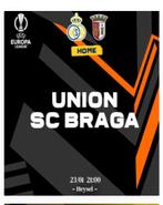 Union SG -Braga, Tickets en Kaartjes, Sport | Voetbal