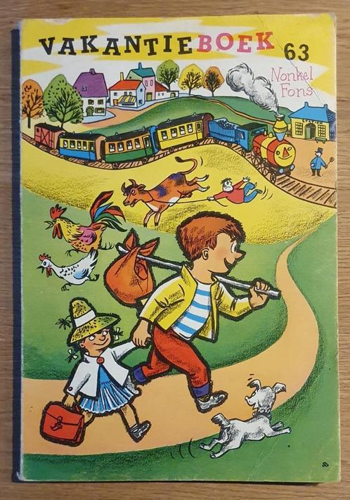 Vakantieboek 63 van Nonkel Fons - 1963 - Boek, Boeken, Kinderboeken | Jeugd | 10 tot 12 jaar, Gelezen, Ophalen of Verzenden