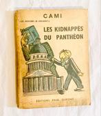 LES KIDNAPPÉS DU PANTHEON . Cami . 1947