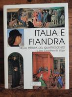 Italia e Fiandra – Nella Pittura del Quattrocento, Ophalen of Verzenden, Zo goed als nieuw