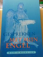 Gesprekken met mijn engel, Mario Mercier, Boeken, Esoterie en Spiritualiteit, Ophalen of Verzenden, Zo goed als nieuw