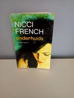 Onderhuids (Nicci French), Ophalen of Verzenden, Gelezen, Nicci French
