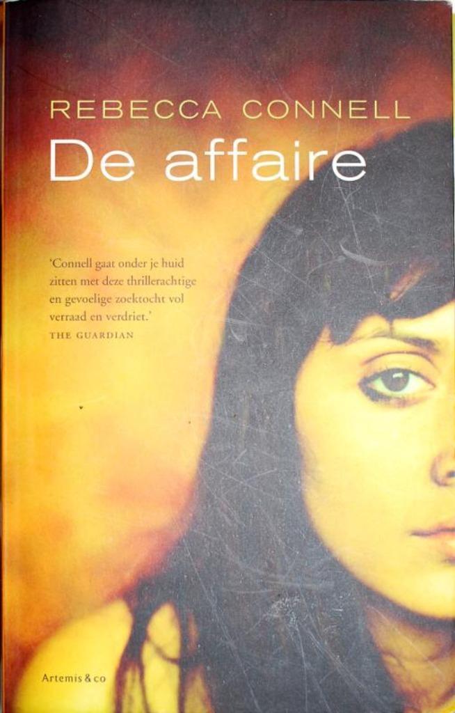 De Affaire (Rebecca Connell), Boeken, Romans, Zo goed als nieuw, Ophalen