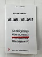 Esquisse d'une histoire des mots: Wallon et Wallonie, Livres, Albert Henry, Enlèvement ou Envoi, Utilisé, Wallon