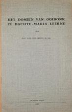 Het domein van Ooidonk te Bachte-Maria-Leerne, Livres, Histoire & Politique, Van den Abeele Raf, Utilisé, Enlèvement ou Envoi