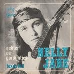 Nelly Jane - Achter de gordijntjes, Cd's en Dvd's, Vinyl Singles, Pop, Gebruikt, Ophalen of Verzenden, 7 inch