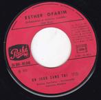 Esther Ofarim – Un Jour Sans Toi, Gebruikt, 7 inch, Single, Ophalen of Verzenden