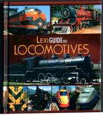 Lexi guide des locomotives, Boek of Tijdschrift, Ophalen of Verzenden, Trein, Zo goed als nieuw