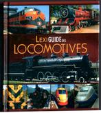 Lexi guide des locomotives, Collections, Trains & Trams, Comme neuf, Livre ou Revue, Enlèvement ou Envoi, Train