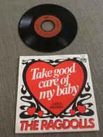 The Ragdolls - Take Good Care Of My Baby, CD & DVD, Vinyles Singles, Comme neuf, 7 pouces, Enlèvement ou Envoi, Single