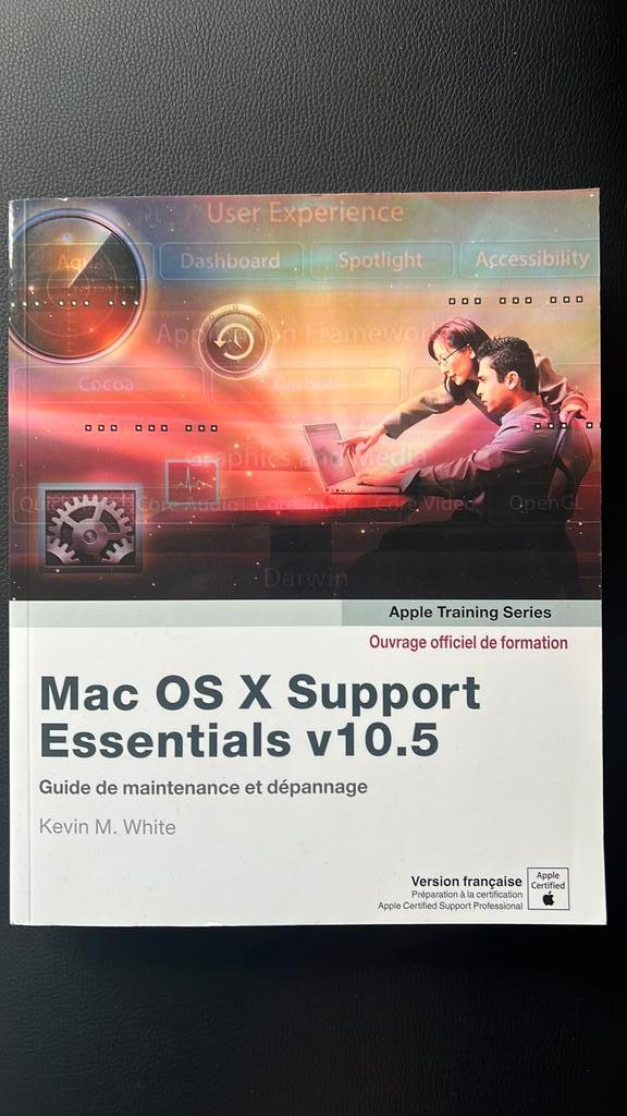 Livre Apple Pro Training Mac OS X 10.5 Support, Livres, Informatique & Ordinateur, Utilisé, Enlèvement