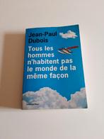 Tous les hommes n'habitent pas le monde de la même façon, Enlèvement ou Envoi, Europe autre, Utilisé, Jean-Paul Dubois