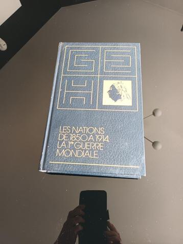 Le Nations de 1850 A 1914 , La 1ste Guerre Mondiale beschikbaar voor biedingen