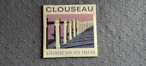 Clouseau - afscheid van een vriend, Cd's en Dvd's, Cd Singles, Ophalen of Verzenden
