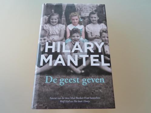 De geest geven – Hilary Mantel (hardcover), Boeken, Romans, Gelezen, België, Ophalen of Verzenden