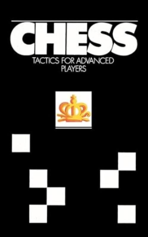 Schaakboek: Chess tactics for Advanced Players (Y. Averbakh), Boeken, Hobby en Vrije tijd, Zo goed als nieuw, Overige onderwerpen