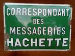 plaque emaillée vers 1940 Correspondant Hachette, Enlèvement ou Envoi, Utilisé, Panneau publicitaire