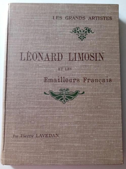 LEONARD LIMOSIN en de Franse emailleermachines 1913 - Middel, Boeken, Kunst en Cultuur | Beeldend, Ophalen of Verzenden