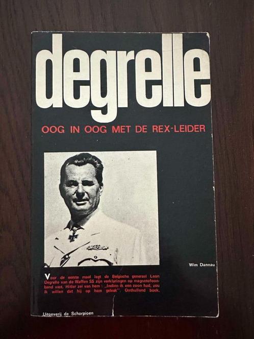 COLLABORATIE Degrelle. Oog in oog met de Rex-leider., Boeken, Oorlog en Militair, Gelezen, Ophalen of Verzenden