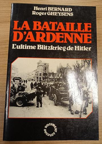 La Bataille de l'Ardenne : Gheysens et Bernard :GRAND FORMAT