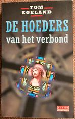 Tom Egeland - De hoeders van het verbond, Ophalen of Verzenden, Tom Egeland