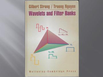 G. Strang and T. Nguyen – Wavelets and Filter Banks