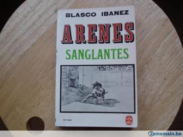 Arènes sanglantes, Blasco Ibanez, Enlèvement ou Envoi, Utilisé