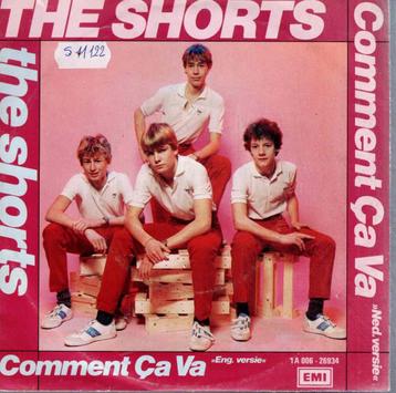 Vinyl, 7"   -   The Shorts – Comment Ça Va beschikbaar voor biedingen