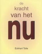 De kracht van het nu, Eckhart Tolle, Verzenden, Zo goed als nieuw