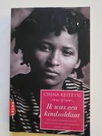 Ik was een kindsoldaat - China Keitetsi - biografisch roman, Enlèvement ou Envoi, Comme neuf