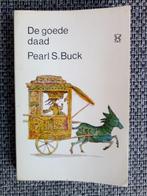 Pearl S. Buck - De goede daad (Zwart Beertje 1467), Pearl S. Buck, Ophalen of Verzenden, Zo goed als nieuw, Amerika