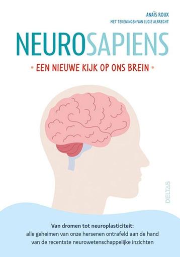 Neurosapiens - Een nieuwe kijk op ons brein beschikbaar voor biedingen