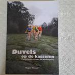 Duvels op de kasseien - wielrennen - wielersport, Livres, Livres de sport, Roger Hessel, Comme neuf, Course à pied et Cyclisme