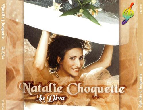 Natalie Choquette – La Diva, Cd's en Dvd's, Cd's | Klassiek, Zo goed als nieuw, Vocaal, Romantiek, Ophalen of Verzenden