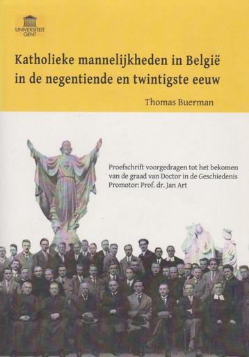 Katholieke mannelijkheden in België - Thomas Buerman