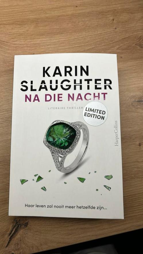 Karin Slaughter - Na die nacht, Livres, Thrillers, Enlèvement ou Envoi