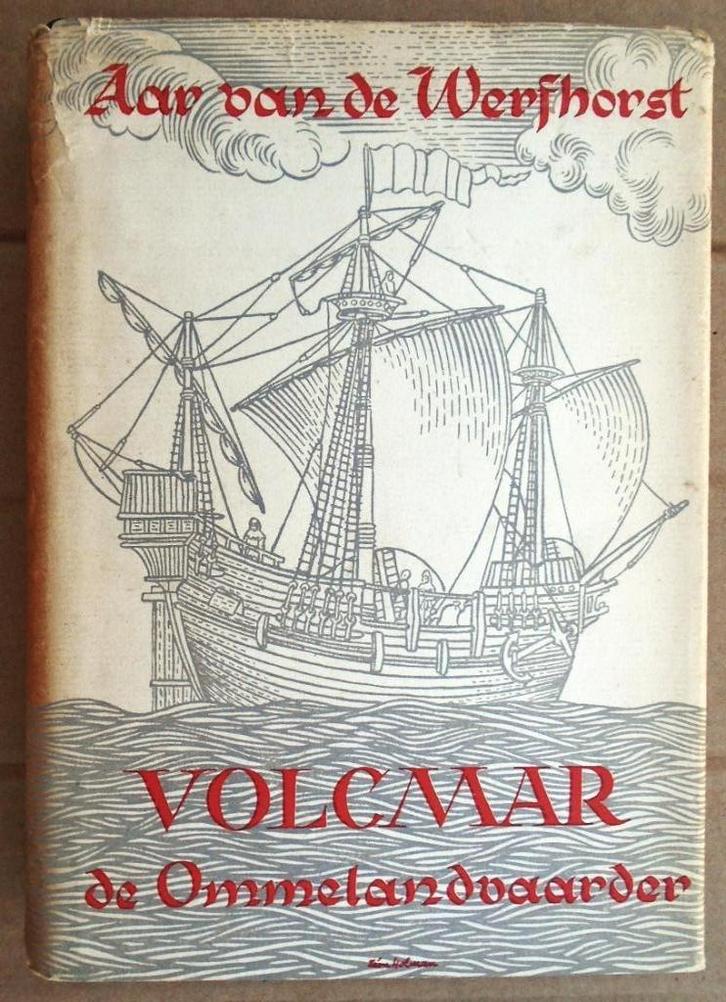 Volcmar, de Ommelandvaarder - 1938 - Aar van de Werfhorst, Boeken, Historische romans, Gelezen, Ophalen of Verzenden