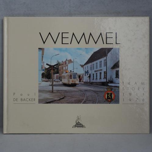 Livre Wemmel - Tram story 1911 - 1978, Livres, Transport, Tram, Enlèvement ou Envoi
