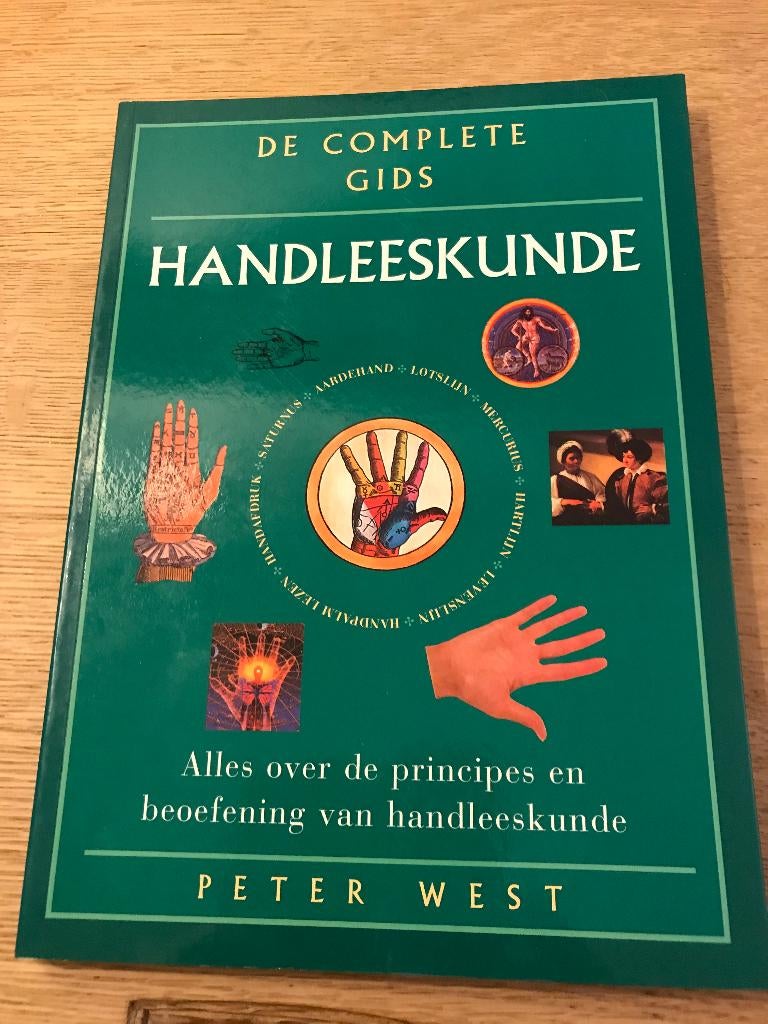 Handleeskunde - de complete gids - Peter West, Livres, Ésotérisme & Spiritualité, Enlèvement ou Envoi