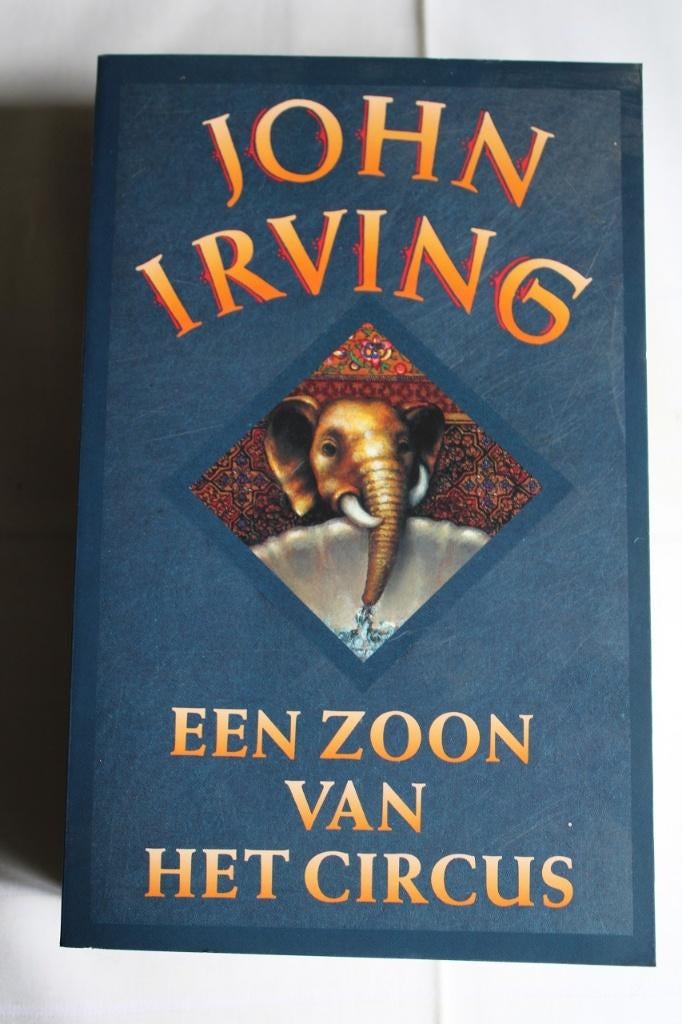John Irving - Een zoon van het circus, Gelezen, België, John Irving, Ophalen of Verzenden