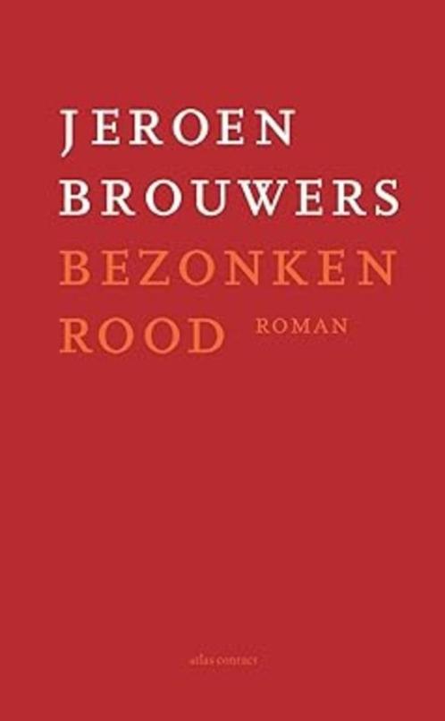 Jeroen Brouwers Bezonken rood  SNELLE GRATIS LEVERING, Boeken, Literatuur, Nieuw, Nederland, Verzenden