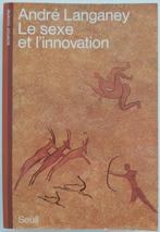 Seks en innovatie, Ophalen of Verzenden, Nieuw, André Langaney