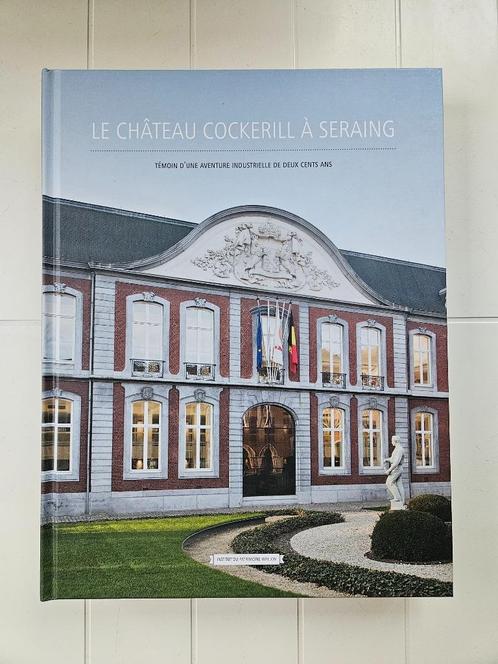 Cockerill Castle in Seraing: getuige van een industrieel avo, Boeken, Geschiedenis | Nationaal, Nieuw, Ophalen of Verzenden