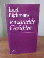 Verzamelde gedichten - Jozef Eijckmans, Eén auteur, Ophalen of Verzenden, Zo goed als nieuw, Jozef Eijckmans