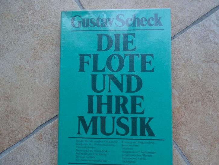 Gustav Scheck (1901–1984) Die Flöte und ihre Musik, Boeken, Muziek, Zo goed als nieuw, Instrument, Ophalen of Verzenden